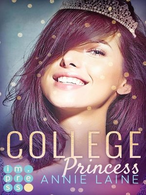 cover image of College Princess. Bürgerlich verliebt (Modern Princess 2)